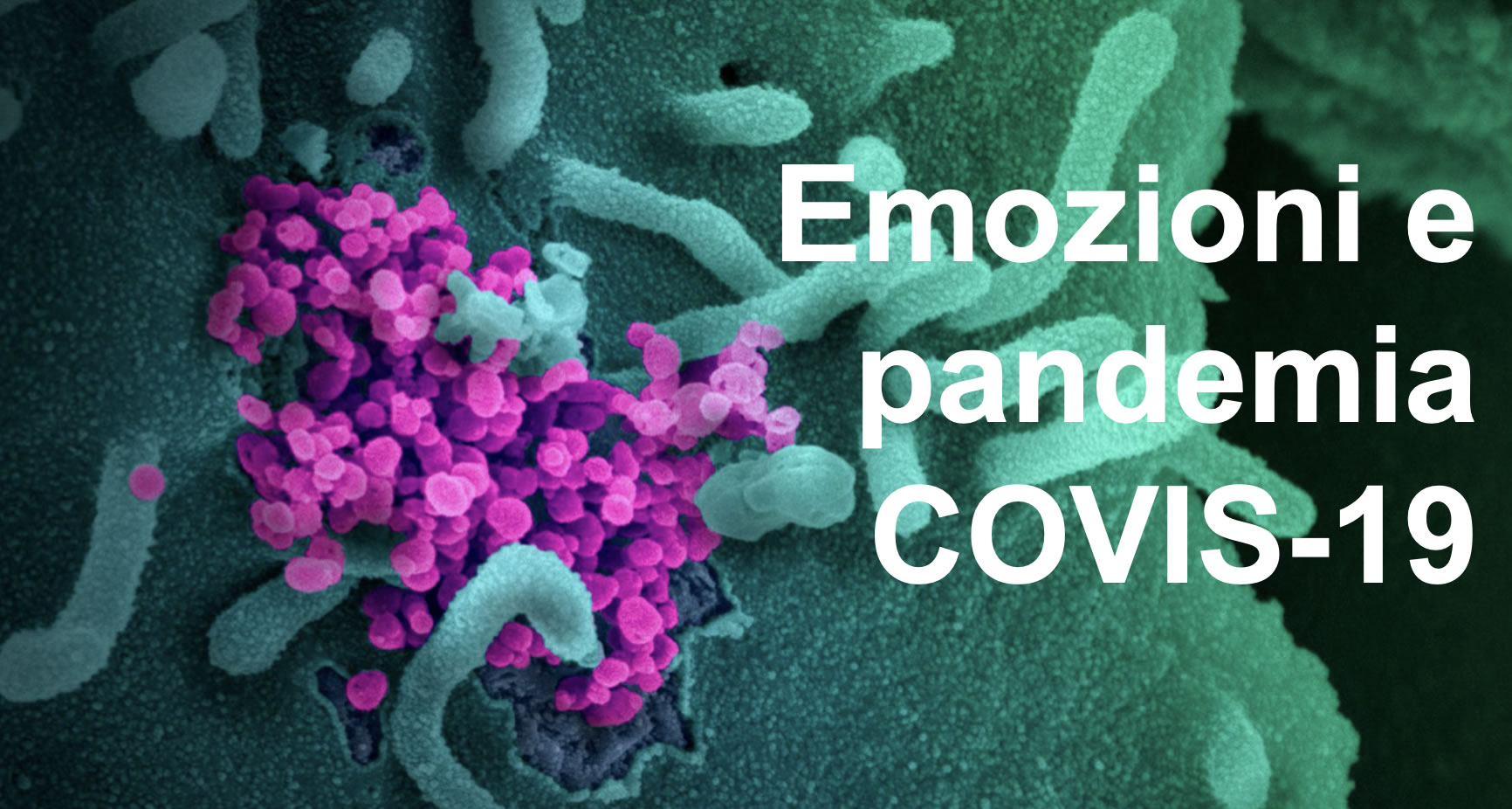 Emozioni e pandemia da Coronavirus