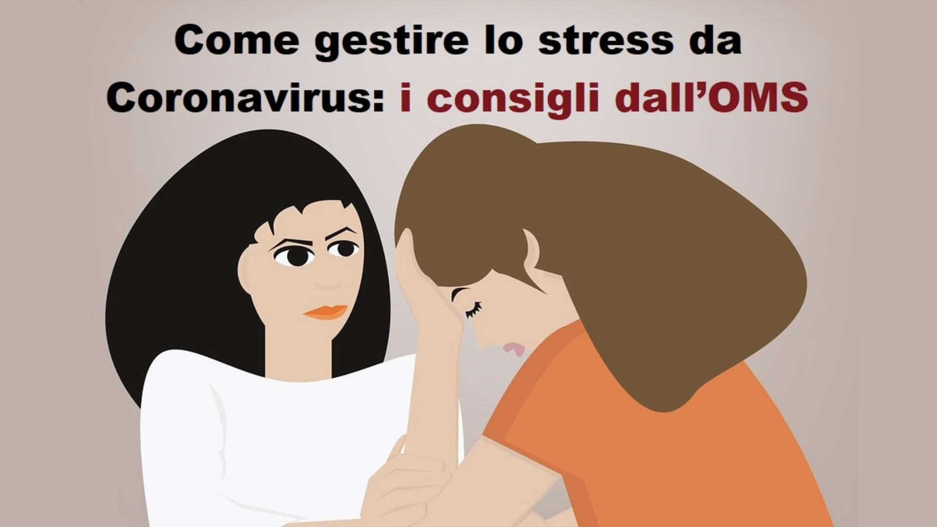 Alcuni semplici consigli per gestire lo stress da Coronavirus